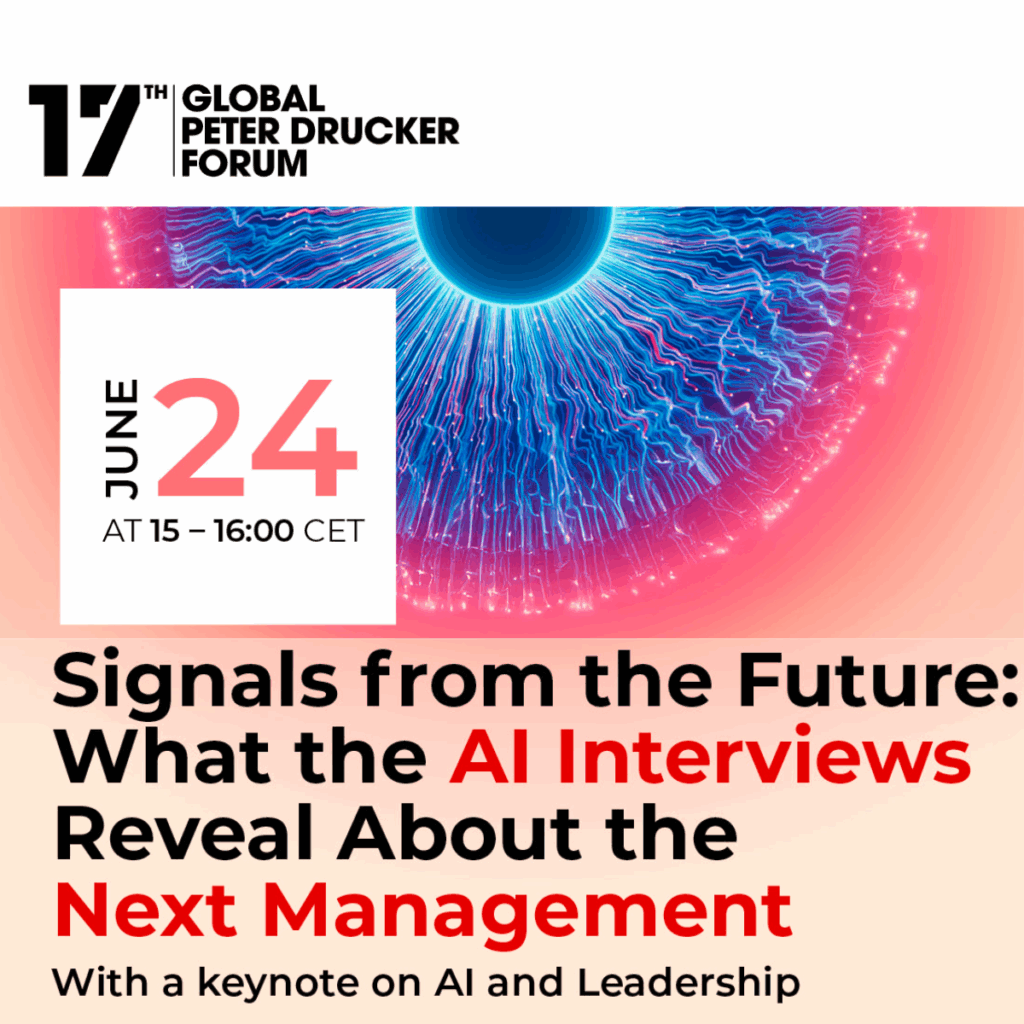 Global Peter Drucker Forum Signals from the Future - Leading in the AI era - Innovation Lux